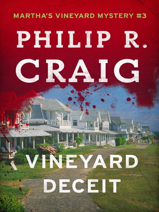 Title details for Vineyard Deceit by Philip Craig - Available